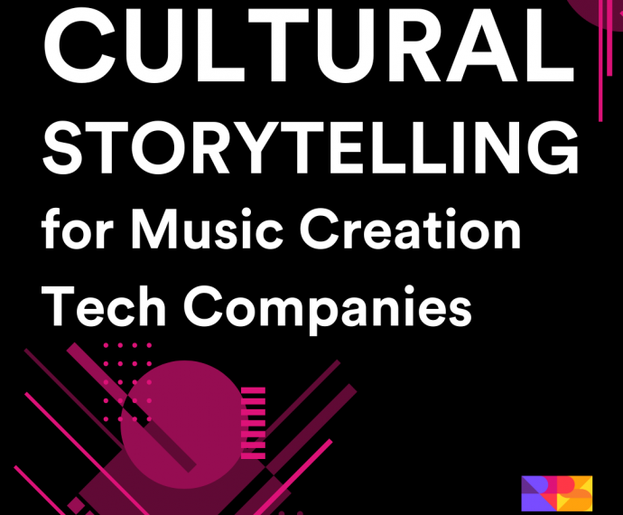 Cultural Storytelling for Music Creation Tech Companies