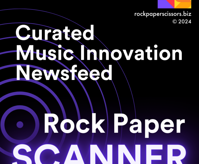 Rock Paper Scanner: Curated Music Innovation News in Your Inbox